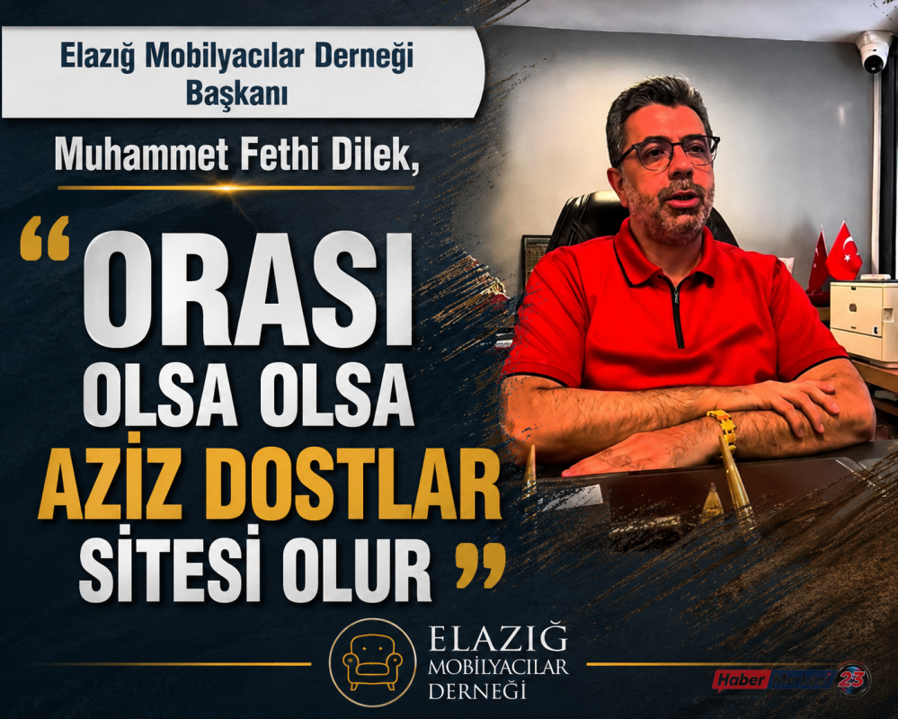  “Orası olsa olsa Aziz Dostlar Sitesi olur”