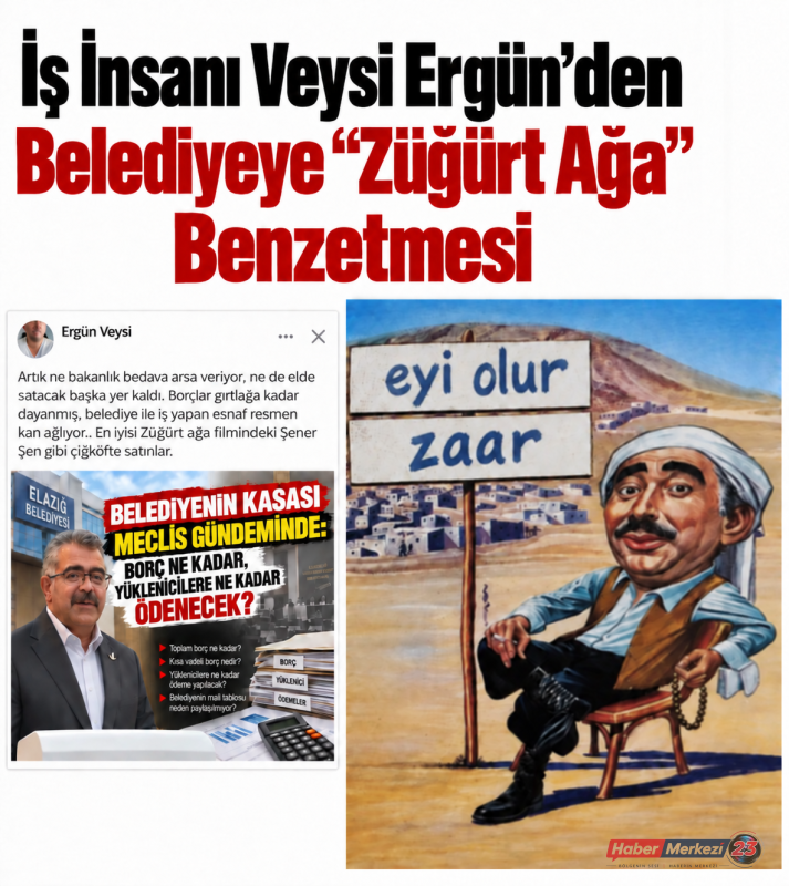 İş İnsanı Veysi Ergün’den Belediyeye “Züğürt Ağa” Benzetmesi
