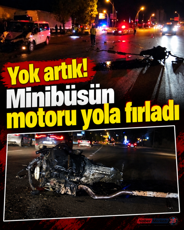 Yok artık!Minibüsün motoru yola fırladı